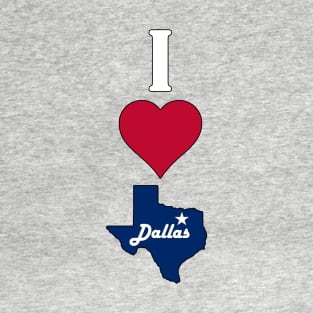I Love (Heart) Dallas, Texas Vertical T-Shirt